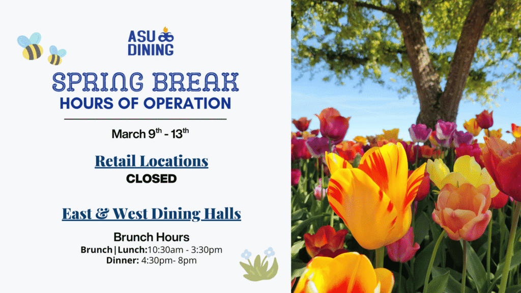 Spring Break Hours of Operation Flyer